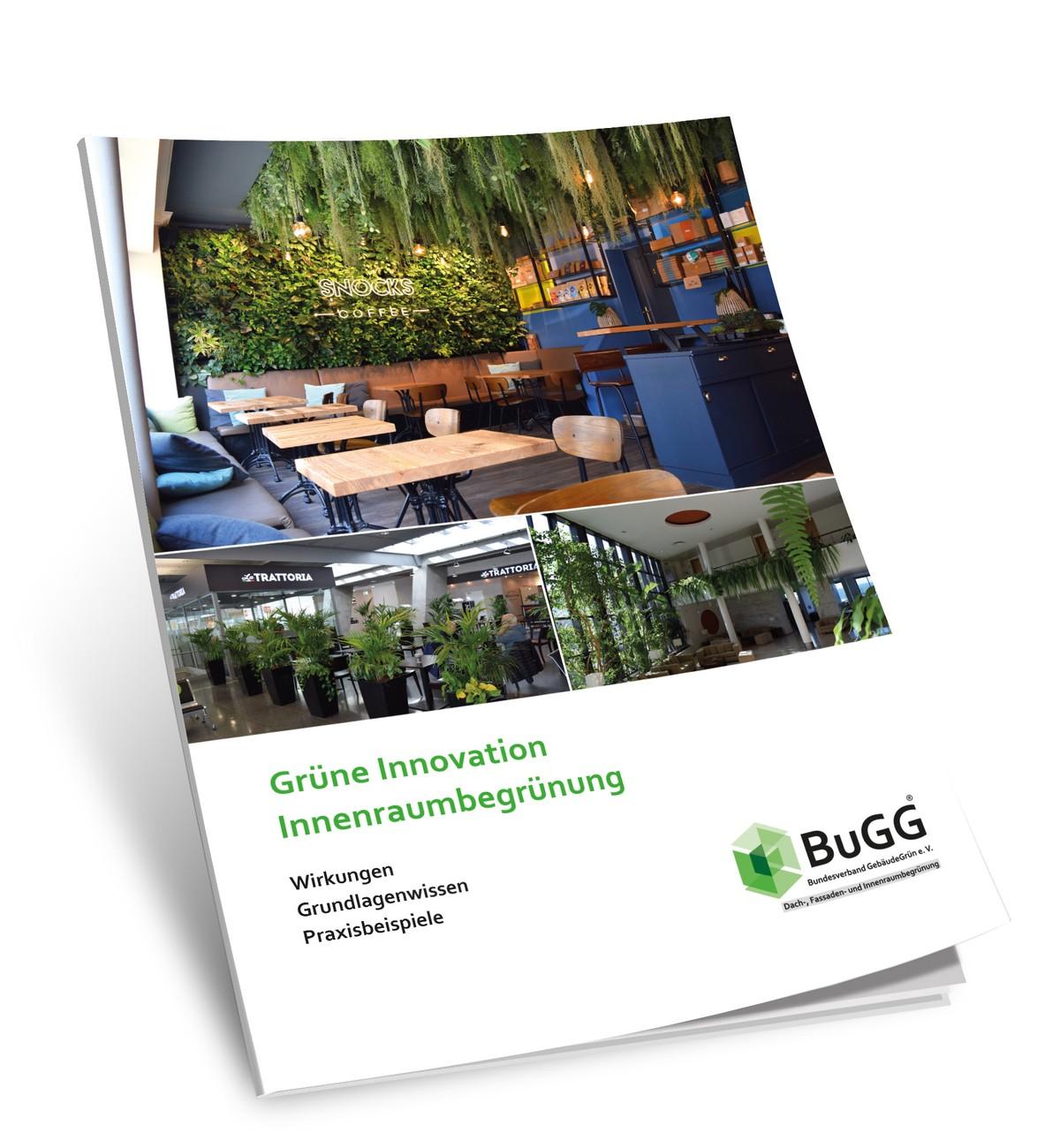 Der Zwölf-Seiter des Bundesverbandes Gebäudegrün: „Grüne Innovationen. Innenraumbegrünung“. | Foto: Bundesverband GebäudeGrün