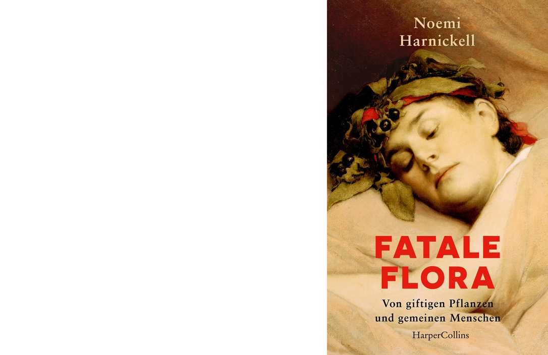 Rezension zu Fatale Flora. Von giftigen Pflanzen und gemeinen Menschen" Rezension zu Fatale Flora. Von giftigen Pflanzen und gemeinen Menschen"
