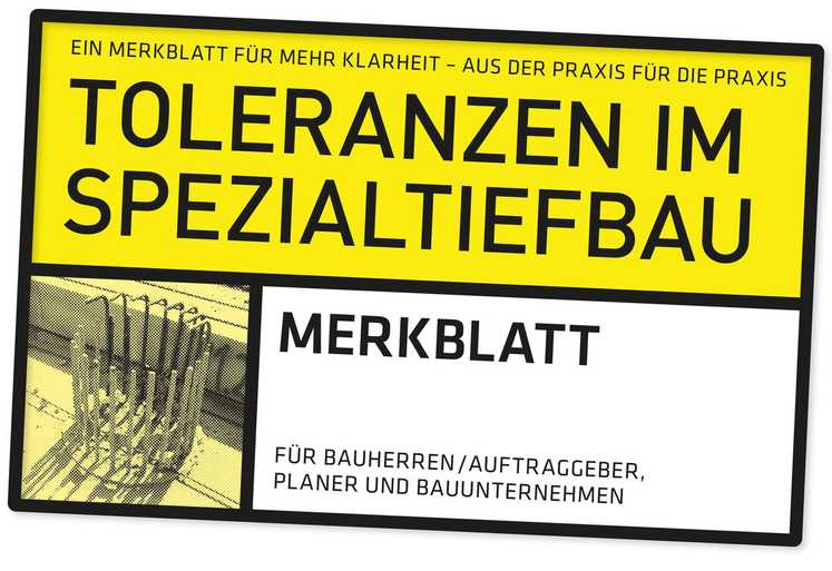 Neues Merkblatt „Toleranzen im Spezialtiefbau“