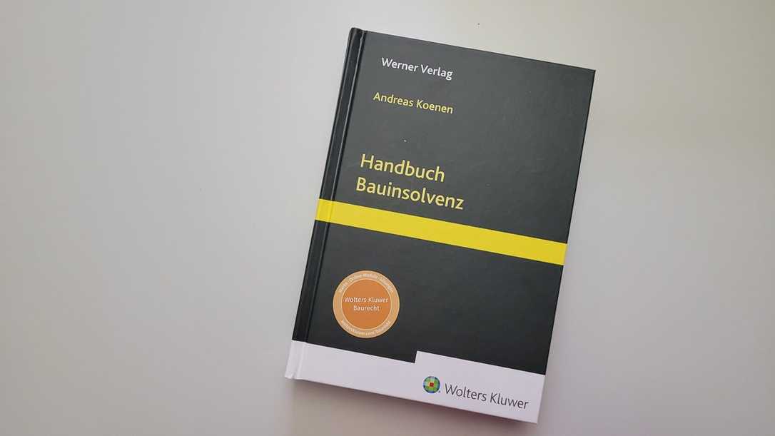 Neues Handbuch Bauinsolvenz erschienen Neues Handbuch Bauinsolvenz erschienen