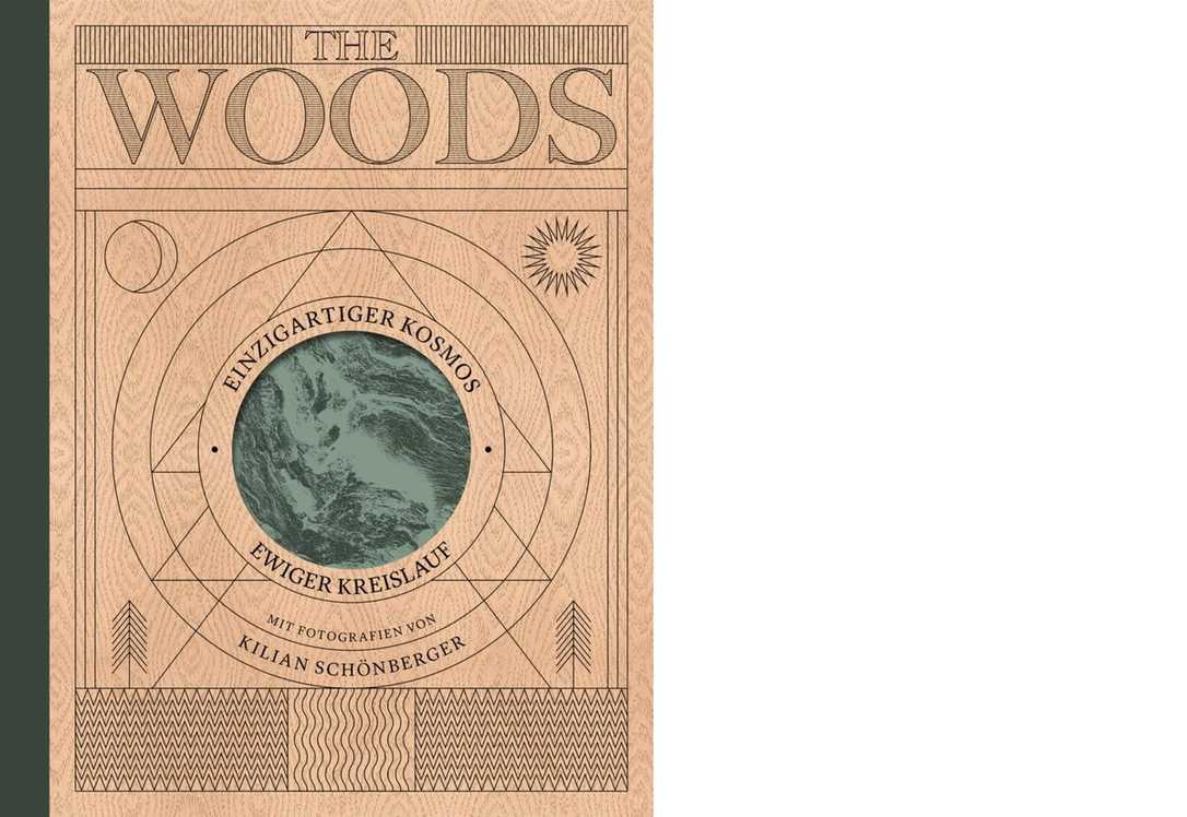 „THE WOODS“ von Kilian Schönberger: Der Wald als Kreislauf und Kulturlandschaft „THE WOODS“ von Kilian Schönberger: Der Wald als Kreislauf und Kulturlandschaft