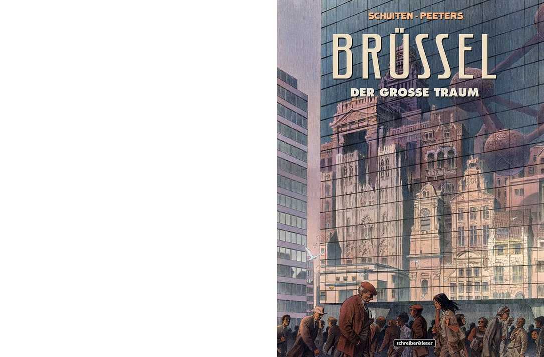 Schuiten und Peeters: Geschenk für Brüssel-Kenner und Architektur-Liebhaber