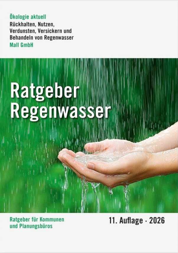 Mall hat die 11. Auflage des Ratgebers Regenwasser veröffentlicht. Herausgeber ist Fachbuchautor Klaus W. König. | Foto: Mall