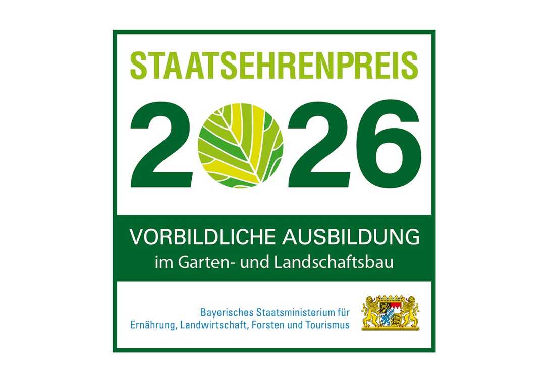 Staatsehrenpreis GaLaBau: Auszeichnung für vorbildliche Ausbildungsbetriebe Staatsehrenpreis GaLaBau: Auszeichnung für vorbildliche Ausbildungsbetriebe