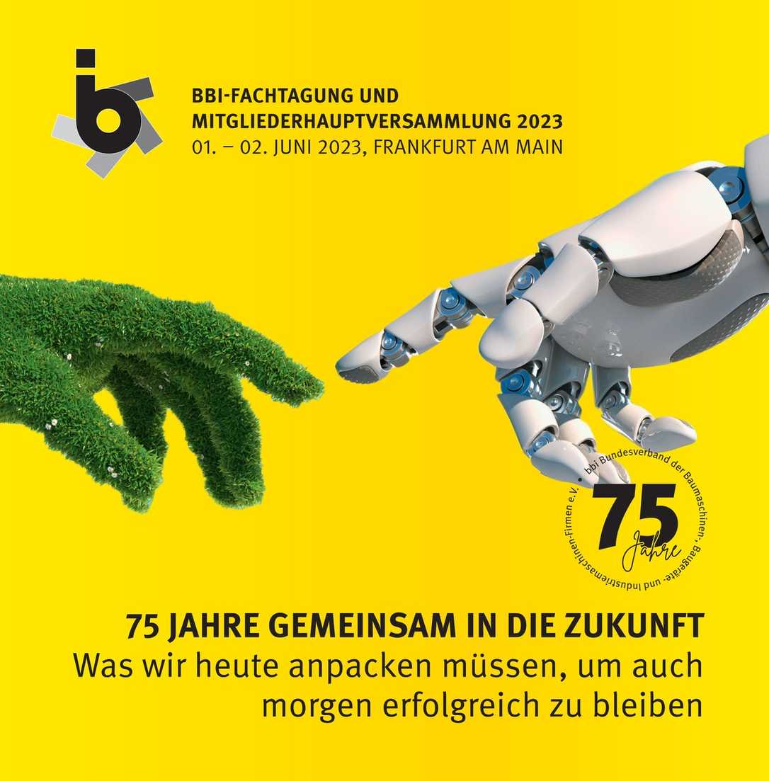bbi Bundesverband Baumaschinen Baugeräte Fachtagung und Mitgliederversammlung Frankfurt bbi Bundesverband Baumaschinen Baugeräte Fachtagung und Mitgliederversammlung Frankfurt