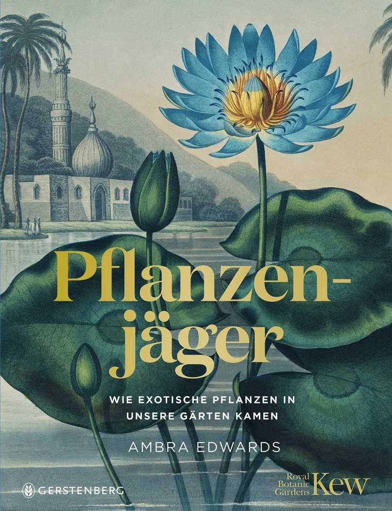 Pflanzenjäger, Gerstenberg Verlag, 2022, 304 Seiten, 25,0 x 19,5 cm, farbig, Hardcover
ISBN 978-3-8369-2189-3
Preis: € 40,00 | Foto: Gerstenberg Verlag Pflanzenjäger, Gerstenberg Verlag, 2022, 304 Seiten, 25,0 x 19,5 cm, farbig, Hardcover
ISBN 978-3-8369-2189-3
Preis: € 40,00 | Foto: Gerstenberg Verlag