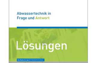 Abwassertechnik verständlich erklärt