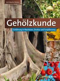 Einblicke in die Welt der Gehölzbotanik