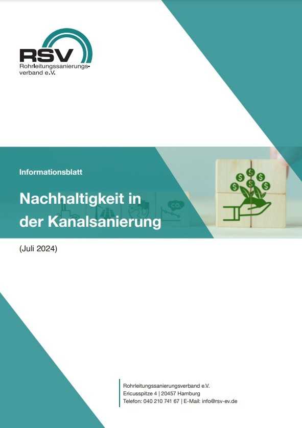 Neues Informationsblatt „Nachhaltigkeit in der Kanalsanierung“ Neues Informationsblatt „Nachhaltigkeit in der Kanalsanierung“